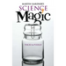 Martin Gardner's Science Magic: Tricks & Puzzles