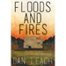 Floods and Fires