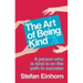 The Art Of Being Kind
