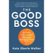 The Good Boss: 9 Ways Every Manager Can Support Women at Work