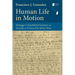Human Life in Motion: Heidegger's Unpublished Seminars on Aristotle as Preserved by Helene Weiss
