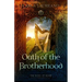 Oath of the Brotherhood: Volume 1