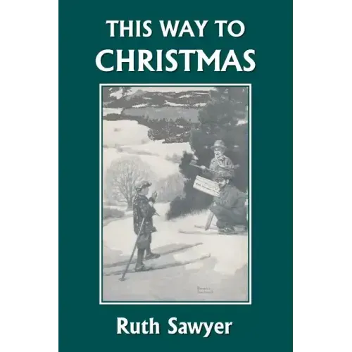 This Way to Christmas (Yesterday's Classics)