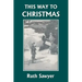 This Way to Christmas (Yesterday's Classics)