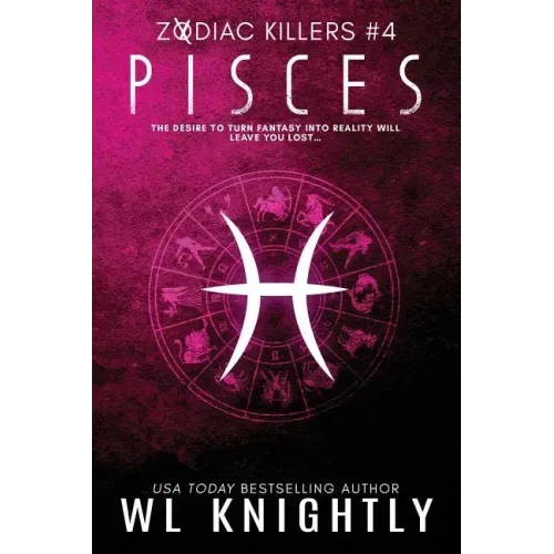 Pisces: Zodiac Killers #4