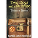 Two Dogs and a Suitcase: Clueless in Charente