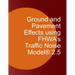 Ground and Pavement Effects using FHWA's Traffic Noise Model 2.5