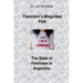 Feminism´s Misguided Path. The State of Feminism in Argentina