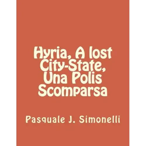 Hyria, A lost City-State, Una Polis Scomparsa