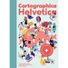 Cartographica Helvetica: A Young Explorer's Atlas of Switzerland