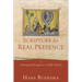 Scripture as Real Presence: Sacramental Exegesis in the Early Church