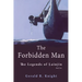 The Forbidden Man: The Legends of Lainjin, Book Two