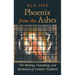 Phoenix from the Ashes: The Making, Unmaking, and Restoration of Catholic Tradition