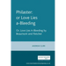 Philaster: Or Love Lies A-Bleeding: By Beaumont and Fletcher