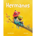 Hermanos (Brothers and Sisters)