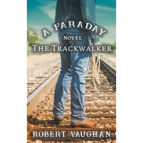 The Trackwalker: A Faraday Novel