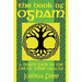 The Book of Ogham: A Druid's Guide to the Celtic Tree Oracle