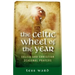 The Celtic Wheel of the Year: Celtic and Christian Seasonal Prayers