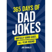 365 Days of Dad Jokes: Awfully Good Gags... All Year Round