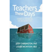 Teachers These Days: Stories and Strategies for Reconnection