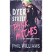 Dyer Street Punk Witches