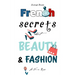French Secrets about Beauty & Fashion: La Vie en Rose