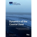 Dynamics of the Coastal Zone