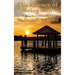 The Science of Being Well: by Wallace D. Wattles