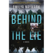 Behind the Lie