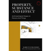 Property, Substance, and Effect: Anthropological Essays on Persons and Things
