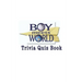 Boy Meets World: Trivia Quiz Book
