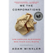 We the Corporations: How American Businesses Won Their Civil Rights