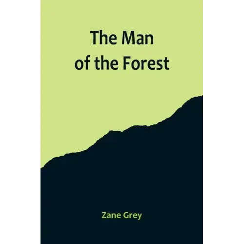 The Man of the Forest