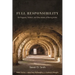 Full Responsibility: On Pragmatic, Political, and Other Modes of Sharing Action