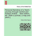 Personal Narrative of a Year's Journey Through Central and Eastern Arabia ... New Edition, Etc. [With a Portrait, a Map and Plans.]
