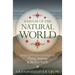 Wisdom of the Natural World: Spiritual and Practical Teachings from Plants, Animals & Mother Earth