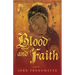 Blood and Faith