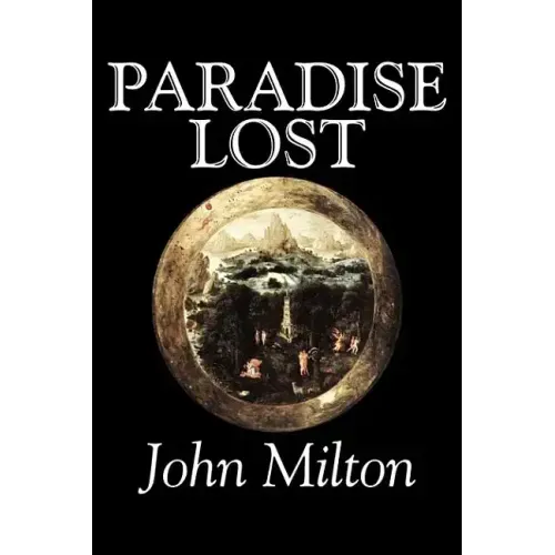 Paradise Lost by John Milton, Poetry, Classics
