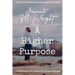 A Higher Purpose