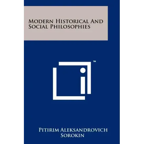 Modern Historical And Social Philosophies