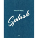 Philipp Keel: Splash