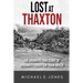 Lost at Thaxton: The Dramatic True Story of Virginia's Forgotten Train Wreck