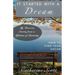 It Started with a Dream: How to Find Your Dream