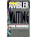 Waiting for Orders