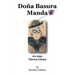 Doña Basura Manda: en una Tierra Llena