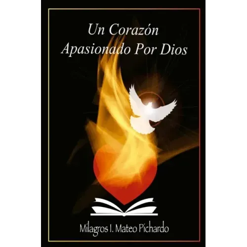 Un corazón apasionado por Dios