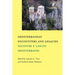 Mediterranean Encounters and Legacies: Incontri e lasciti mediterranei