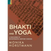 Bhakti and Yoga: A Discourse in Seventeenth-Century Codices