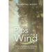 Pips in the Wind: Stories and Allegories Reflecting on the Fruits of the Spirit