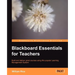 Blackboard Essentials for Teachers